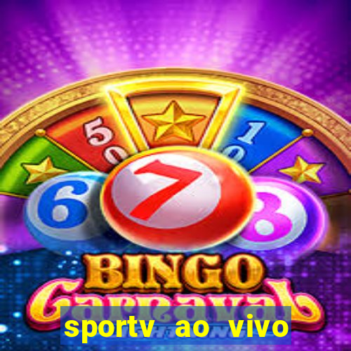 sportv ao vivo online multi